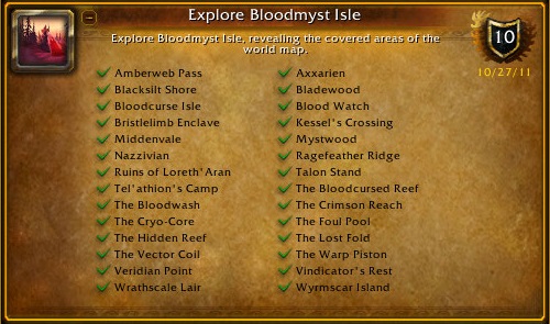 amberweb pass blackslit shore bloodcurse Isle
            bristlelimb enclave middenvale nazzivian ruins of loreth'aran tel'athion's camp the bloodwash
            the cryo-core the hidden reef the vector coil veridian point wrathscale lair 
            axxarien bladewood blood watch kessel's crossing mystwood ragefeather ridge
            talon stand the bloodcursed reef the crimson reach the foul pool the lost fold
            the warp piston vindicator's rest wyrmscar island